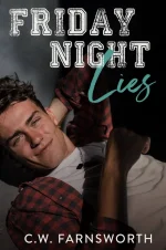 C.W. Farnsworth - Truth And Lies 01 - Friday Night.webp