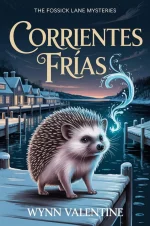 Wynn Valentine - Los misterios del Callejón Fossick 02 - Corrientes frías.webp